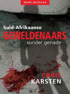 cover image of Suid-Afrikaanse geweldenaars sonder genade